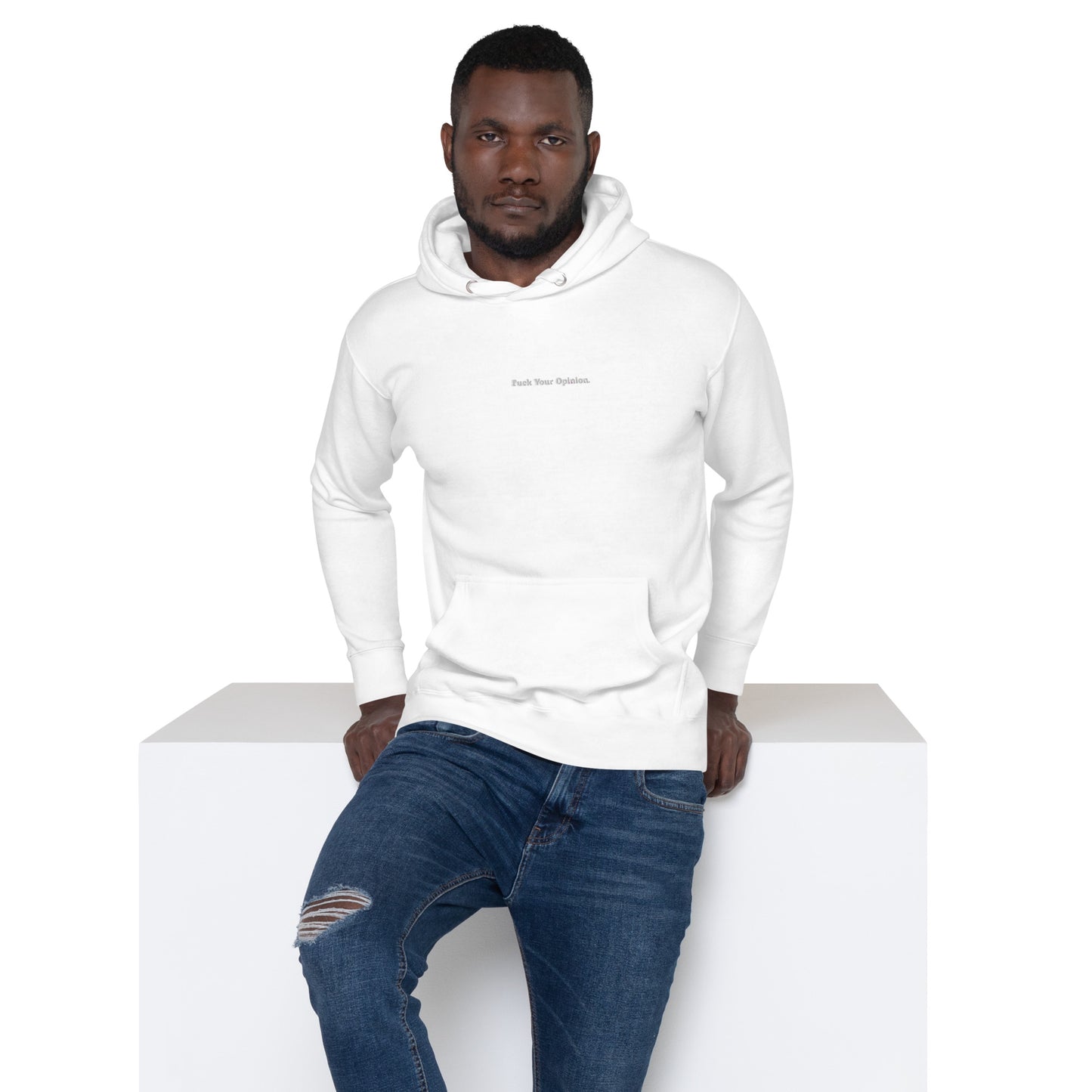 Unisex Fuck Your Opinion Hoodie